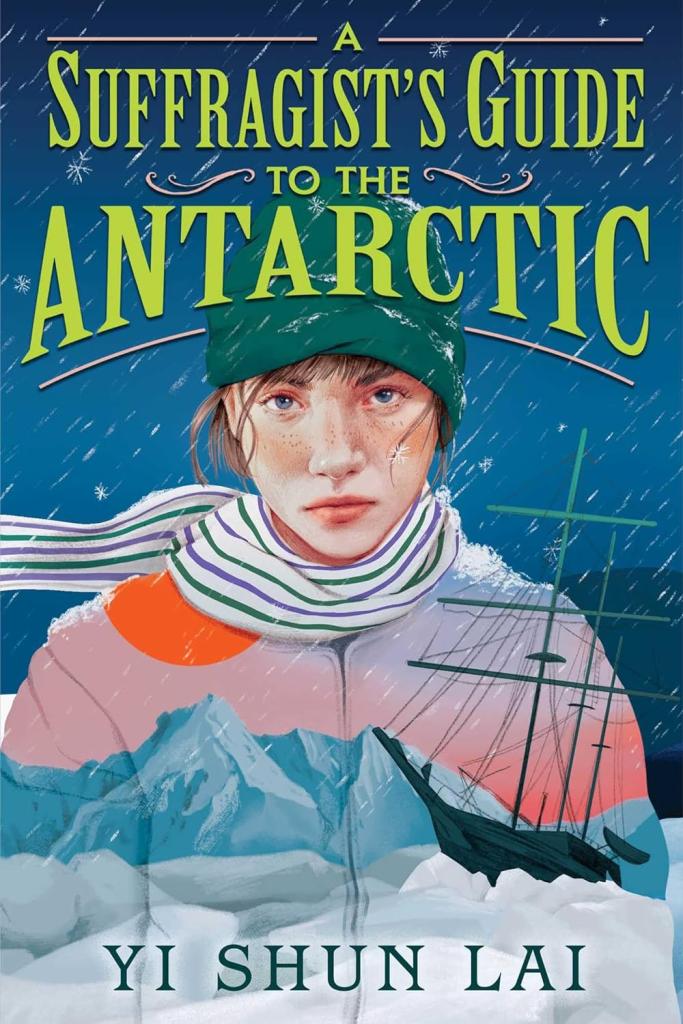 a suffragists guide to the antartic by yi shun lai