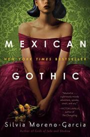 "mexican gothic book cover and link to book in catalog"