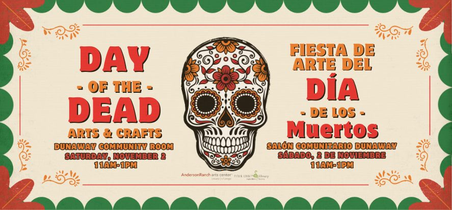 day of the dead arts and crafts saturday november 2 at 11 am