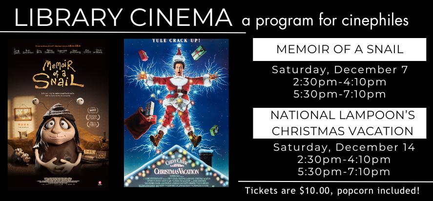 Library cinema films showing on December 7 and 14 at 2:30pm and 5:30pm.