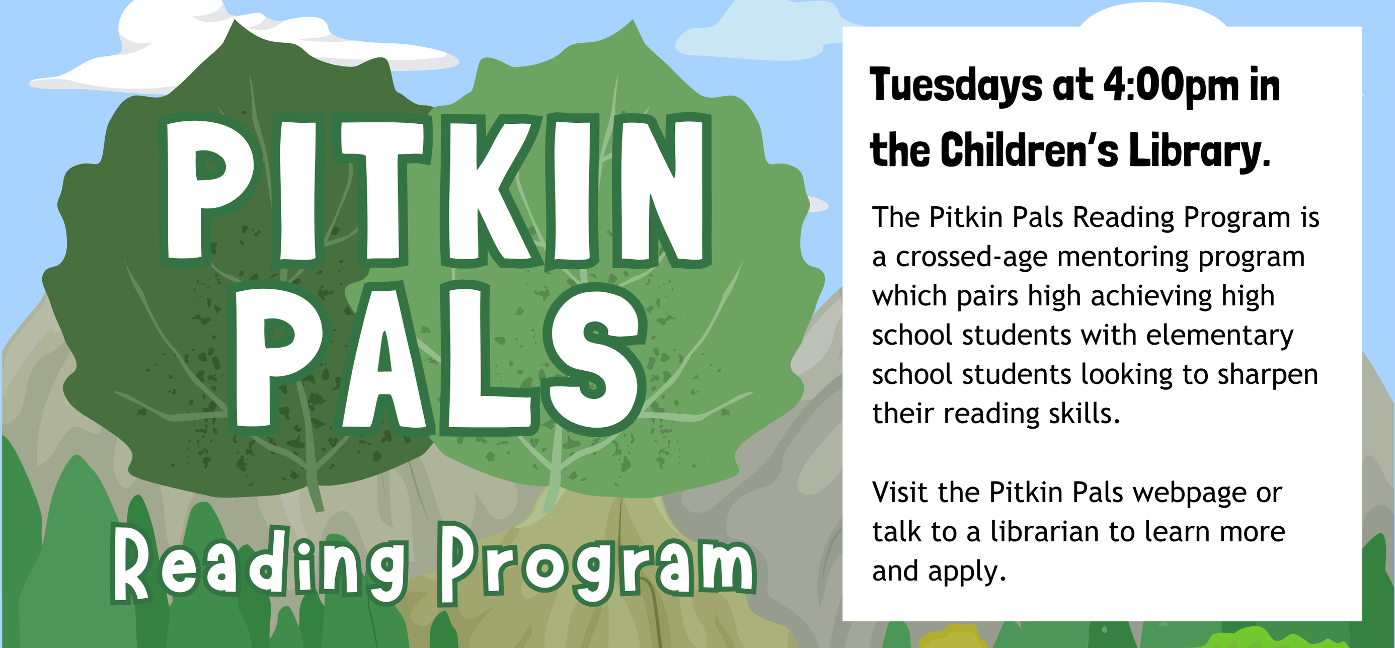 pitkin pals reading program tuesdays at 4:30 in the children's library