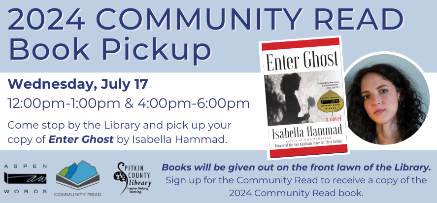 2024 community read book pick on Wednesday, July 17 noon to 1pm and 4pm to 6pm.