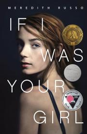 "if i was your girl by meredith russo book cover and link to place hold in our catalog"