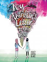 "ivy aberdeen's letter to the world by ashley herring blake book cover and link to place hold in our catalog"