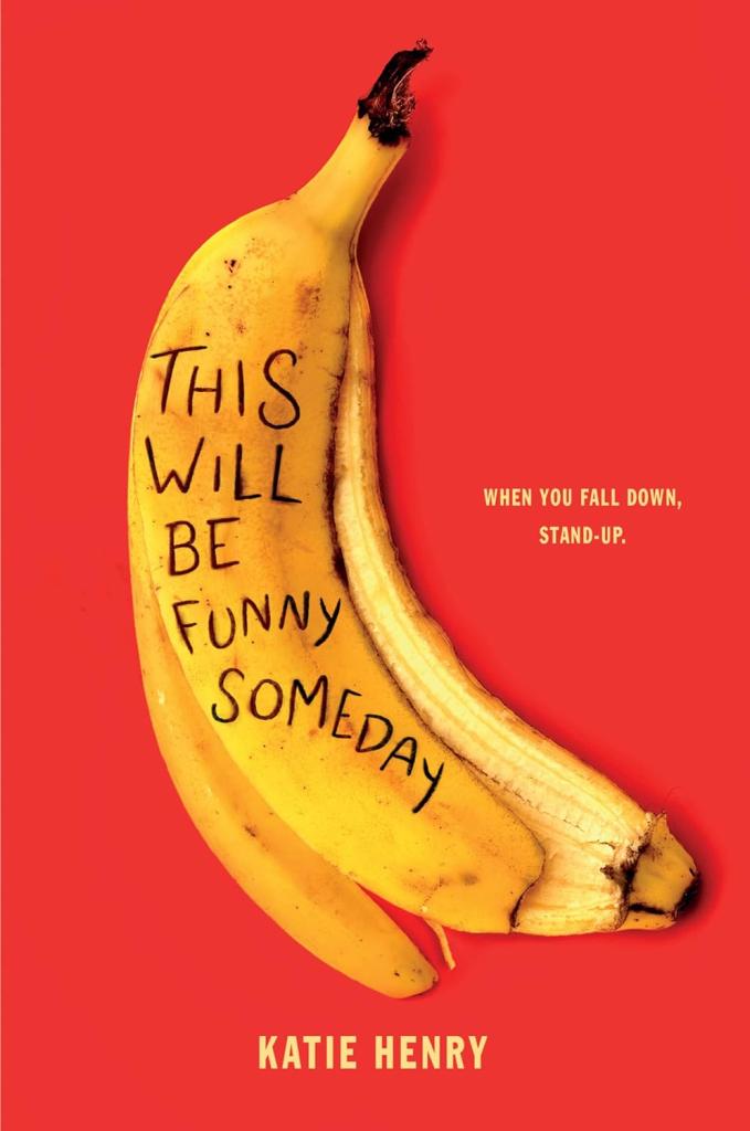 this will be funny someday by katie henry