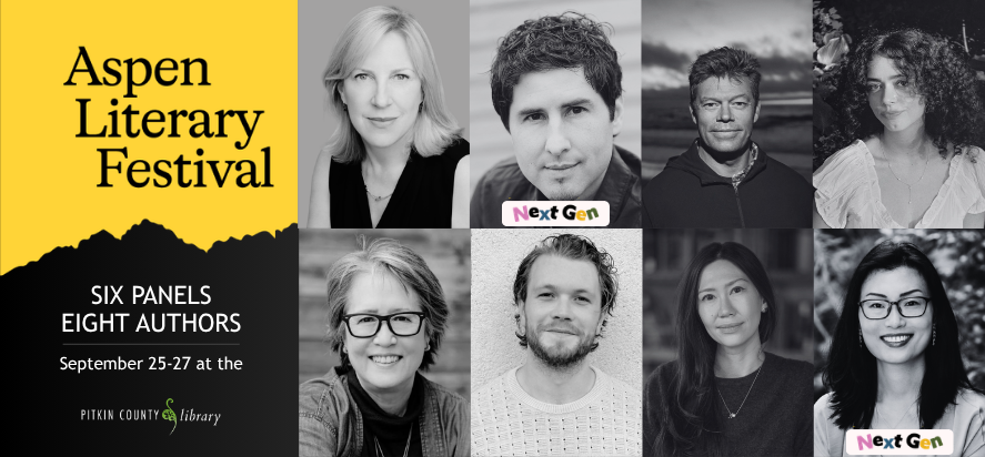 Aspen Literary Festival Six Panels Eight Authors Free at You Library