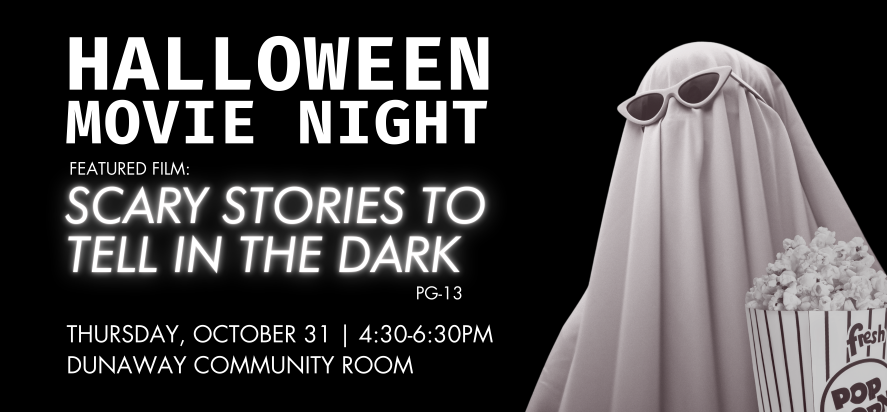 halloween movie night scary stories to tell in the dark thursday october 31 at 4 30 pm