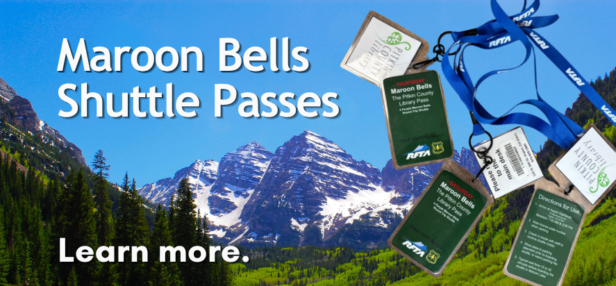 Maroon Bells Shuttle Pass Learn more