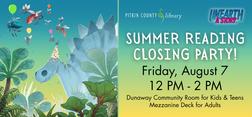 Summer Reading Closing Party on August 7, 2026 from 12-2PM
