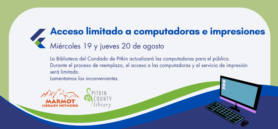 Acceso limitado a computadoras e impresiones