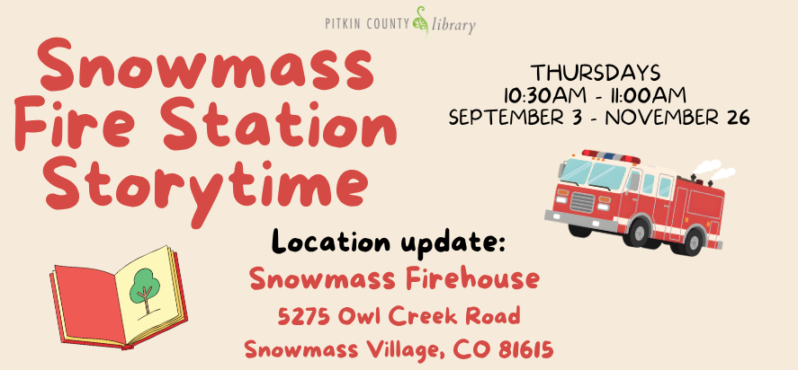 SMV Fire Station Storytime September 3 - November 26 