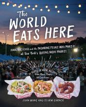 book cover featuring tacos, shrimp pasta, and dessert balls with title the world eats here