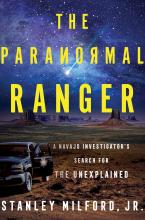 Book cover of The Paranormal Ranger by Stanley Milford Jr.