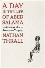 drawing of a small boy sitting with text reading A Day in the Life of Abed Salama: Anatomy of a Jerusalem Tragedy by Nathan Thrall