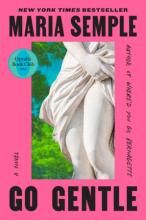 Go Gentle by Maria Semple