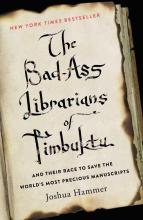 The Bad Ass Librarians of Timbuktu