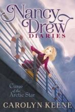 Nancy Drew diaries, the curse of the arctic star by Carolyn Keene book cover of Nancy looking over the edge of a curse ship.