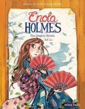 Book cover of Enola Holmes the graphic novel series volume 2. Enola holds two fans in a defensive position.