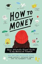 How to money by Jean Chatzky book cover of young person looking at different industries that cost money.