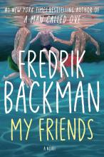 My Friends by Fredrik Backman