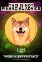 This is not financial advice film poster featuring dogue coin dog.