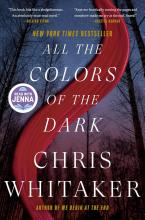 All the colors of the dark by chris whitaker book cover of strip of red paint on picture of trees at night.