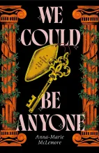 Cover of We Could Be Anyone by Anna-Marie McLemore